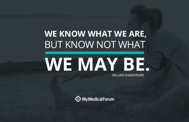 My-Medical-Forum-Inspirationa-Quote-William–Shakespeare